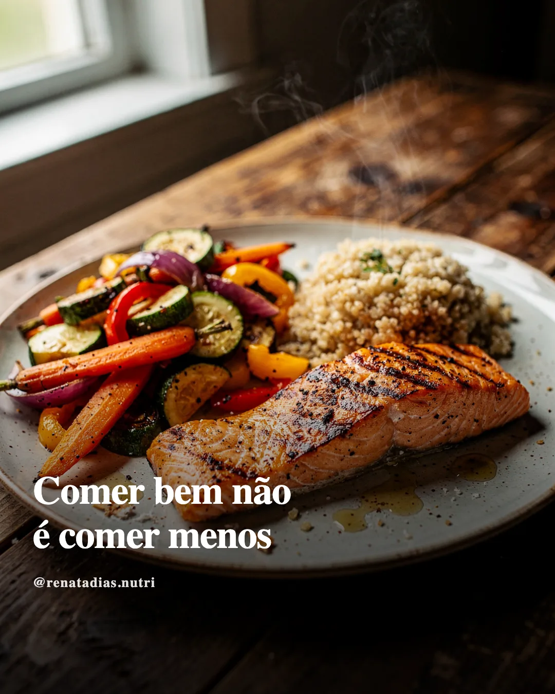 Capa de carrossel de nutricionista, com foto de prato real: “Comer bem não é comer menos”